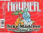 Höhner - Dicke Mädchen Haben Schöne Namen