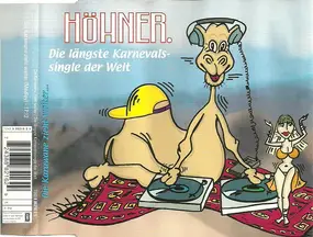 Höhner - Die Karawane Zieht Weiter (Die Längste Karnevals-Single Der Welt)