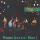 7inch Vinyl Single - Höhner - Kumm Loss Mer Fiere!
