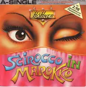 7inch Vinyl Single - Höhner - Scirocco In Marokko
