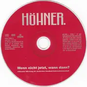 CD Single - Höhner - Wenn Nicht Jetzt, Wann Dann?