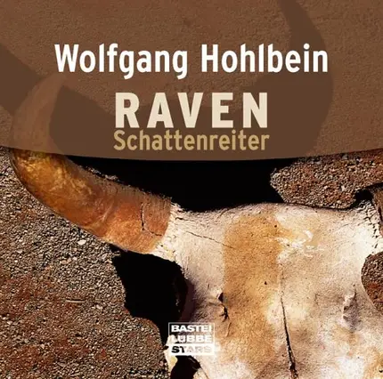Wolfgang Hohlbein - Raven: Schattenreiter