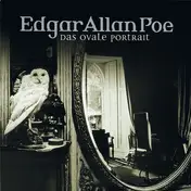 Edgar Allan Poe - Folge 10: Das ovale Portrait