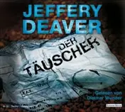Jeffery Deaver - Der Täuscher