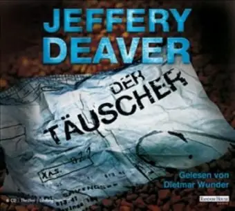 Jeffery Deaver - Der Täuscher