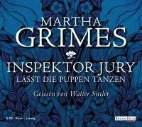 Martha Grimes - Inspektor Jury lässt die Puppen tanzen
