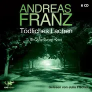 Andreas Franz - Tödliches Lachen