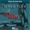 CD-Box - Greg Iles - Blackmail - Hörbuch, Digipack
