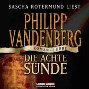 Philipp Vandenberg - Die achte Sünde