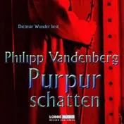 Philipp Vandenberg - Purpurschatten