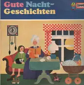 Gute Nacht Geschichten - Gute Nacht Geschichten