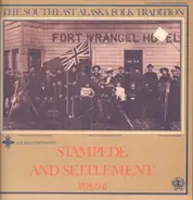 Hörspiel - Stampede And Settlement 1898-1941