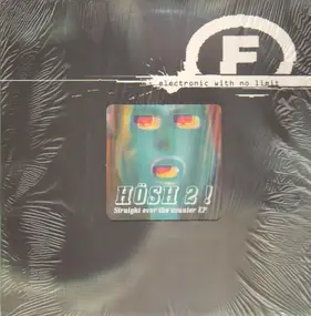 Hösh 2! - Straight over the counter ep