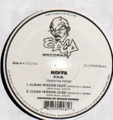Hoffa - F.Y.G. Featuring Feline / Where It's At