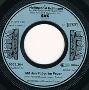 7inch Vinyl Single - Hoffmann & Hoffmann - Mit Den Füßen Im Feuer