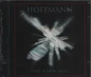 Hoffmann - Fast Schon Jazz!