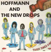 LP - Hoffmann And The New Drops - Three Times A Day