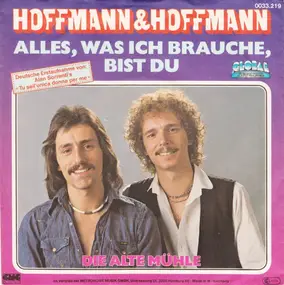 hoffmann & hoffmann - Alles, was ich brauche, bist du