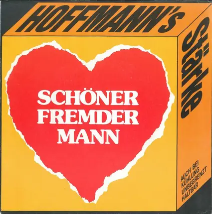 Hoffmann's Stärke - Schöner Fremder Mann