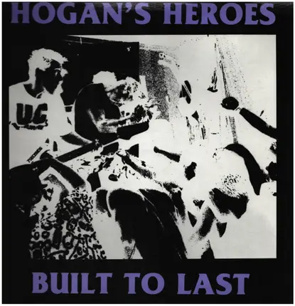 Hogan's Heroes - Built to Last