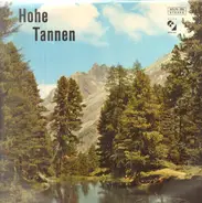 Hohe Tannen - Hohe Tannen