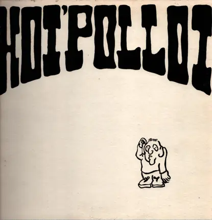 Hoi' Polloi - Hoi' Polloi