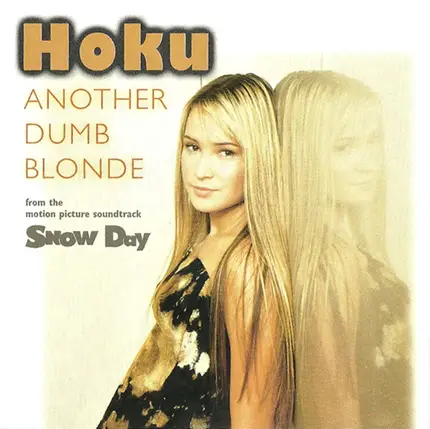 Hoku - Another Dumb Blonde
