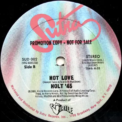Holt '45 - Ain't Got Time / Hot Love