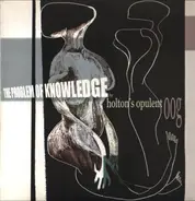 Holton's Opulent Oog - The Problem Of Knowledge