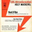 7inch Vinyl Single - Holy Mackerel - Rock 'A' Bye