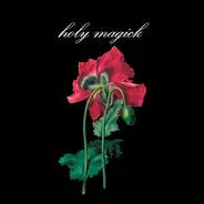 Holy Magick - II