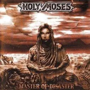 Holy Moses - Master of Disaster