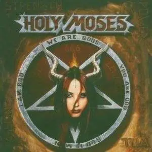 Holy Moses - Strength Power Will Pa