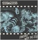 LP - Holy Moses - Finished With The Dogs