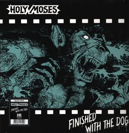 Holy Moses - Finished With the Dogs