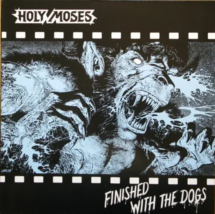 Holy Moses - Finished With the Dogs