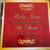 holy noise - James Brown Is Still Alive / Stronger Than Steel