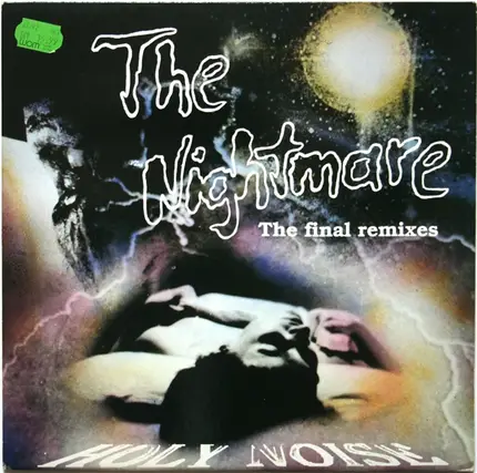 Holy Noise - The Nightmare (The Final Remixes)