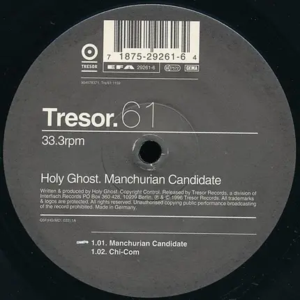 Holy Ghost Inc. - Manchurian Candidate