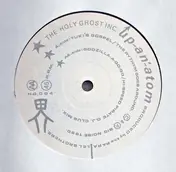 The Holy Ghost Inc. - Up-An'-Atom