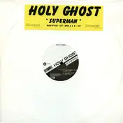 Holy Ghost - Superman