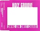 CD Single - Holy Groove - Swing Low Sweet Chariot - Promo