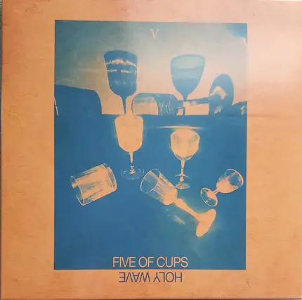HOLY WAVE - Five Of Cups