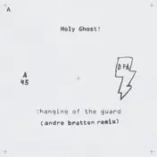 Holy Ghost! - Remixes (prins Thomas/ Andre Bratten)