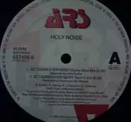 Holy Noise - Get Down Everybody (The Remixes)