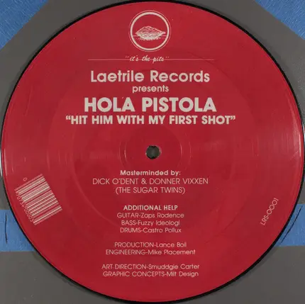 Hola Pistola - Hit Him With My First Shot