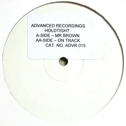 Hold Tight - Mr Brown / On Track