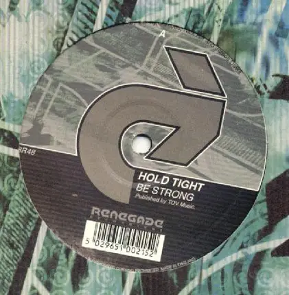 Hold Tight - Be Strong / Girl Next Door