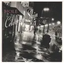 7inch Vinyl Single - Hole - Celebrity Skin - Signed by Jim Goldberg