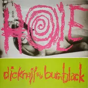 7inch Vinyl Single - Hole - Dicknail b/w Burnblack - Blue-Grey vinyl